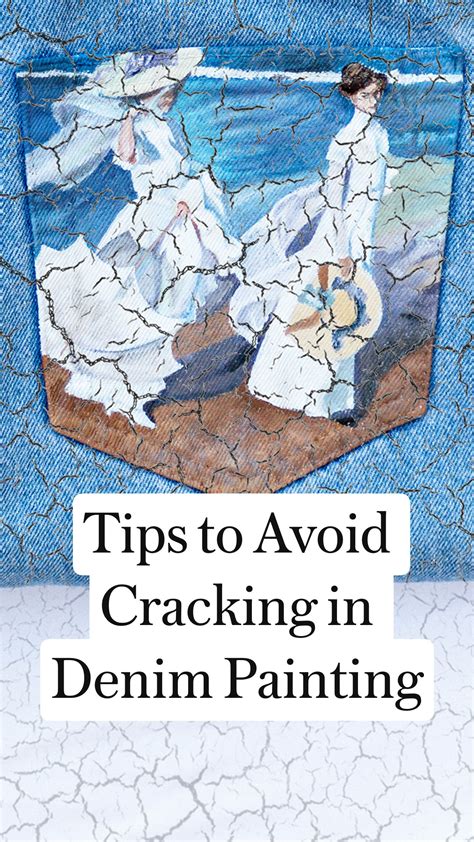 Tips To Avoid Cracking In Denim Painting Artofit