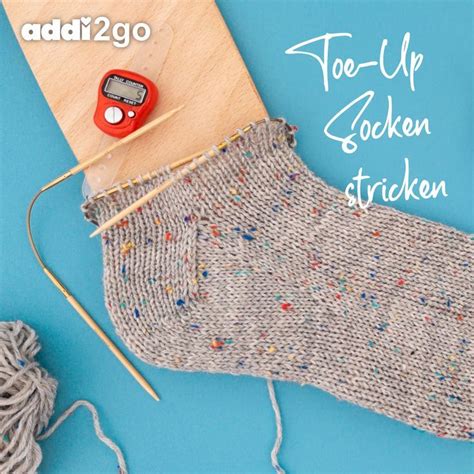 Toe Up Socken Stricken Mit Addicrasytrio Addi De Socken Stricken