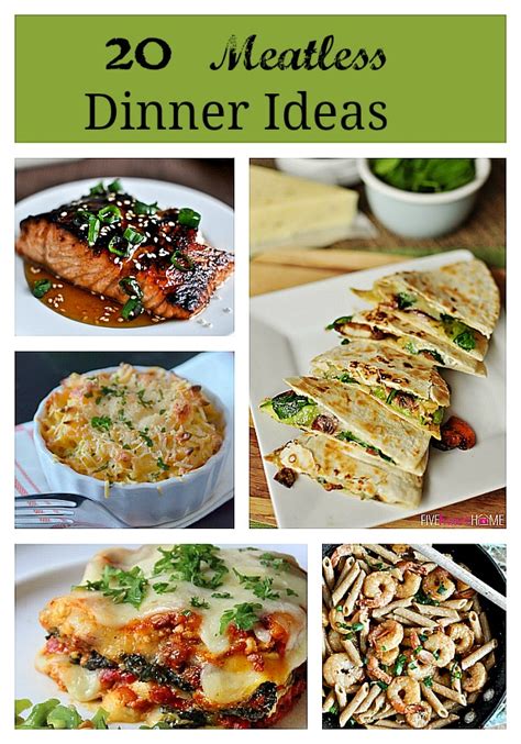 20 Meatless Dinner Ideas Joyful Scribblings