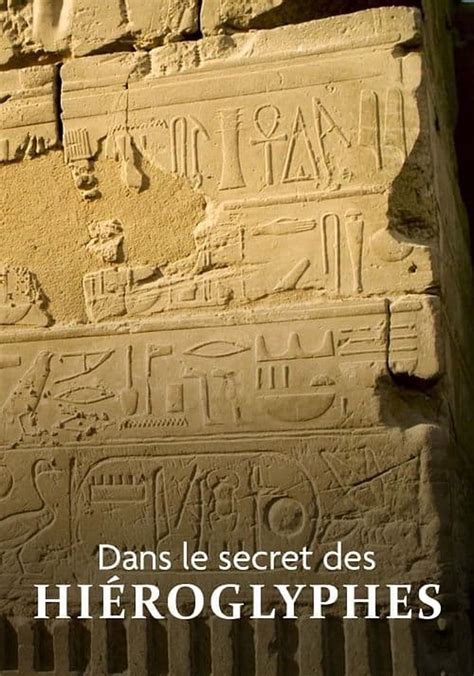 Dans le secret des hiéroglyphes Les Frères Champollion