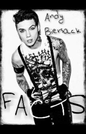 Andy Biersack Facts Fact 15 BONUS Wattpad