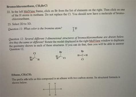 Solved Bromochloromethane Chbrci 22 In The Left Molview