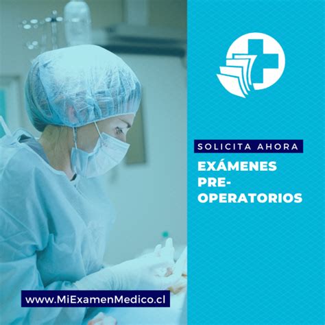 Ex Menes Preoperatorios Mi Examen Medico