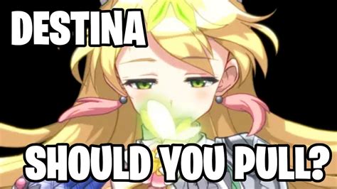 Destina Should You Pull Epic Seven Youtube