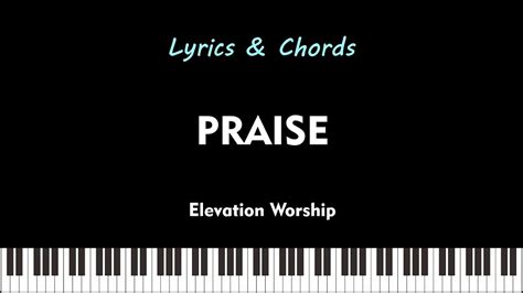 Praise Elevation Worship Cover Lyrics And Chords Youtube