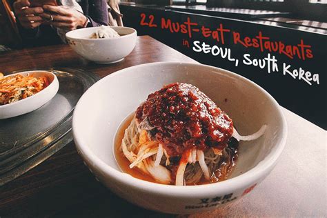 Seoul Food Guide Must Eat Restaurants In Seoul South Korea Will