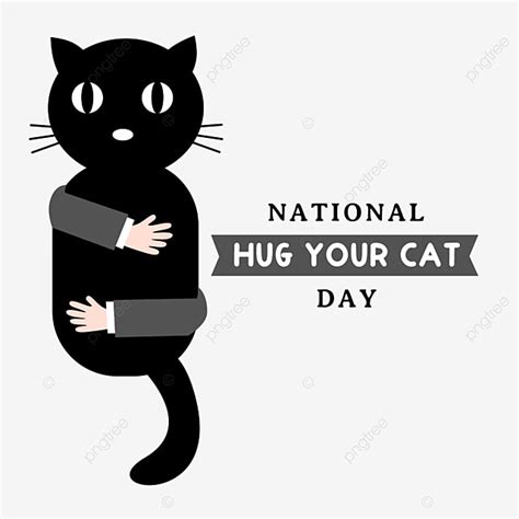 Hug Cat Hd Transparent, Cute Black Cat National Hug Your Cat Day, Cat ...