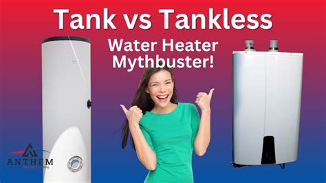 Tank Vs Tankless Water Heater Mythbuster Kalka Plumbing Heating And Air Irvine Ca Youtube