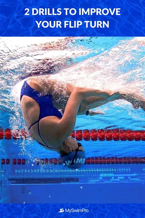 2 Drills To Improve Your Swimming Flip Turn Swimming Workout Swim