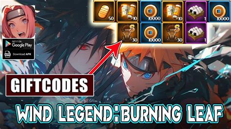 Wind Legend Burning Leaf All 4 Giftcodes 4 Codes Wind Legend