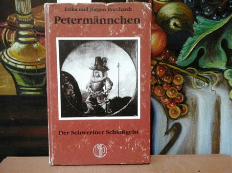 Petermännchen Der Schweriner Schlossgeist von BORCHARDT ERIKA UND