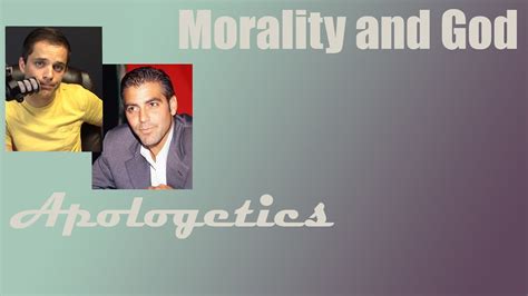 Apologetics The Moral Argument For Gods Existence Youtube