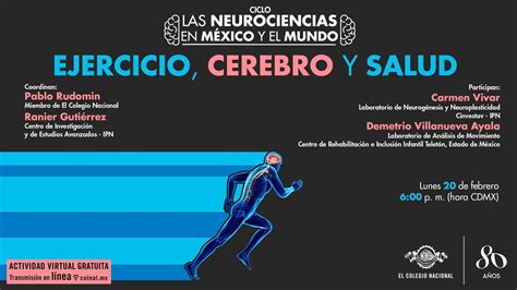 Ejercicio Cerebro Y Salud Ciclo Las Neurociencias En M Xico Y El