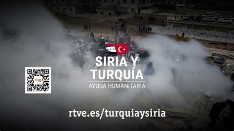 Campaña De Solidaridad Con Siria Y Turquía En Rtve