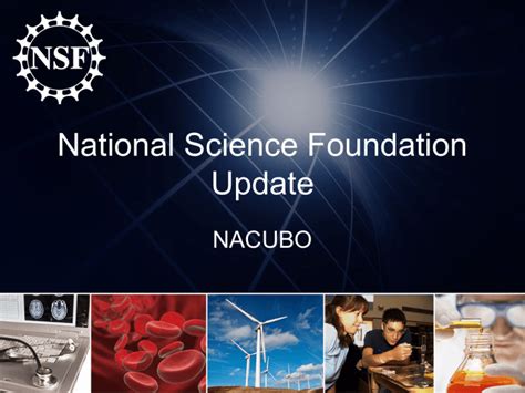 National Science Foundation Update