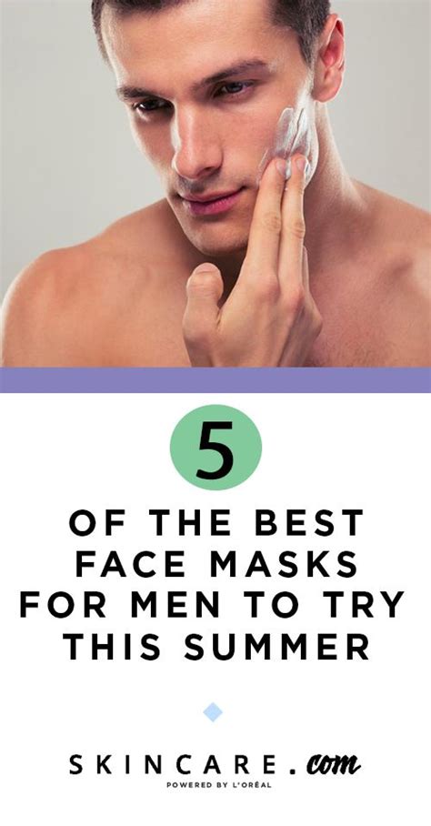 The Best Face Masks For Men For Every Skin Type Powered