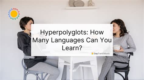 Hyperpolyglots How Many Languages Can You Learn