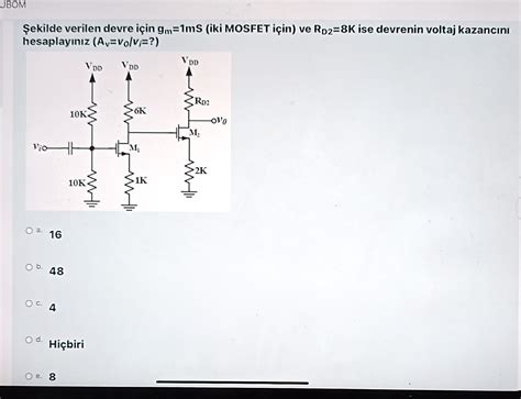 Solved Ekilde Verilen Devre I In Gm Ms Iki Mosfet I In Chegg