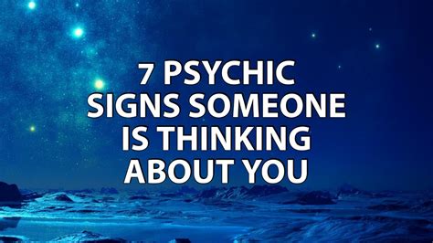 7 Psychic Signs Someone Is Thinking About You Youtube