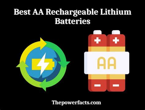 3 Best AA Rechargeable Lithium Batteries Our Selections Proper Guide