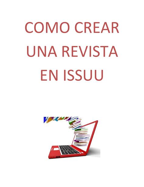 Como Crear Una Revista En Issuu By Isley Paez Issuu