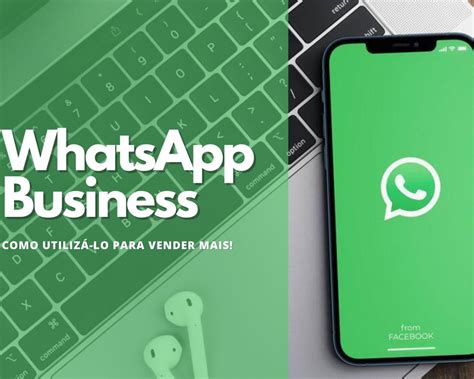 Whatsapp Business Como utilizá lo para vender mais Blog Veggi