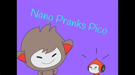 Nano Pranks Pico First Project I Made On Scratch YouTube