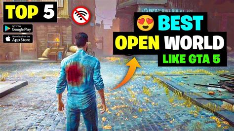 Top 5 Open World Games For Android 2023 Open World Games From Android