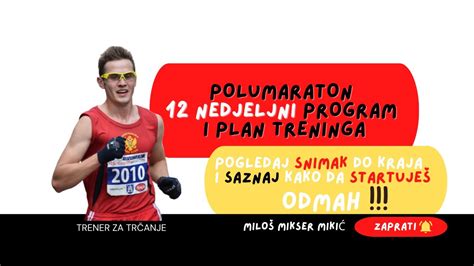 12 Nedjeljni Program I Plan Treninga POLUMARATON YouTube