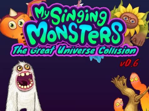 REVAMPED My Singing Monsters The Great Universe Collision MSM TGUC