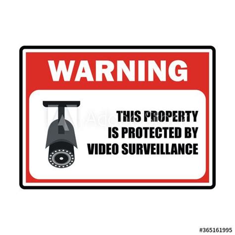 Warning Sign The Area Protected By Video Surveillance With Security