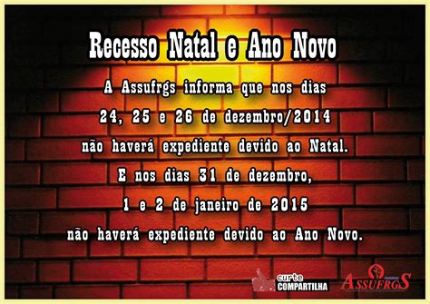 Recesso Natal E Ano Novo Assufrgs