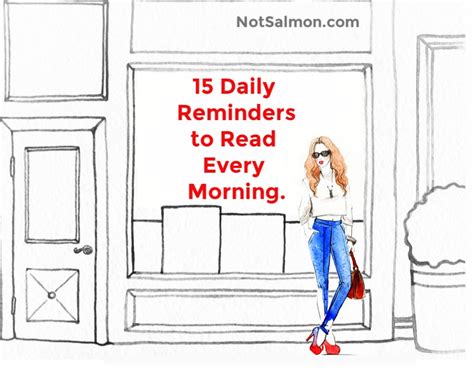 15 Daily Reminders To Read Every Morning Karen Salmansohn