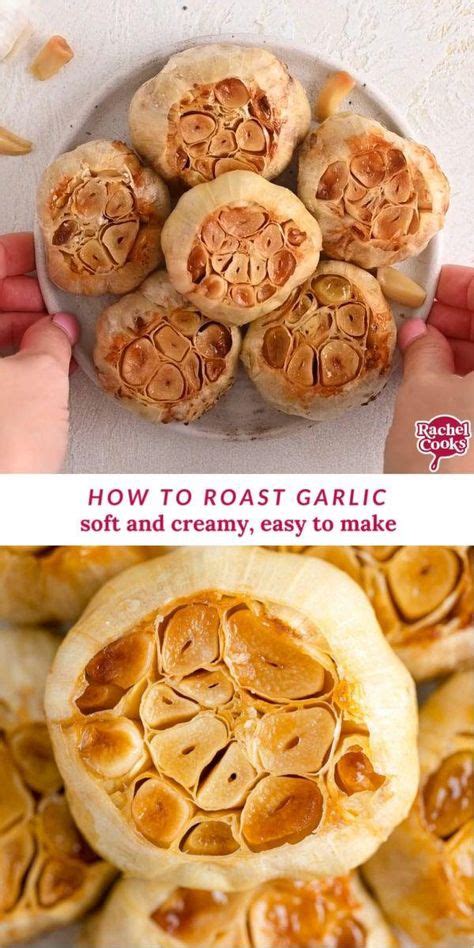 Learn How To Roast Garlic In The Oven Two Different Ways Both Incredibly Easy And Versatile