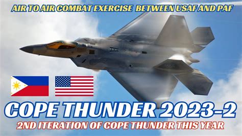 Cope Thunder U S And Philippines Air To Air Combat Exercise