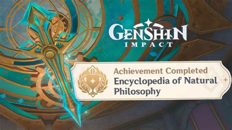 Genshin Impact Hidden Achievement Encyclopedia Of Natural Philosophy