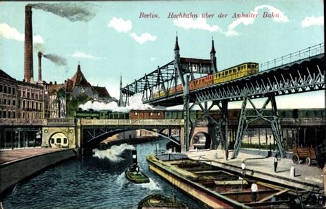 Ansichtskarte Postkarte Berlin Kreuzberg Hochbahn Ber Akpool De