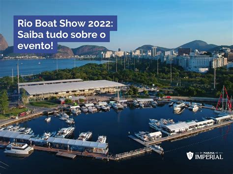 Rio Boat Show 2024 Data Ilysa Raquel