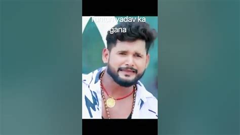 Tuntun Yadav Ka Gana Youtube