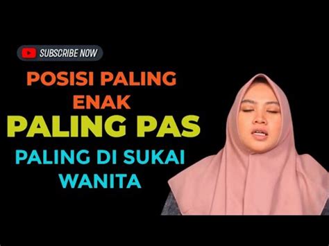 Kajian Jimak Posisi Ini Paling Di Sukai Wanita Youtube