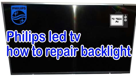 Philips Led Tv Backlight Repair Replace Led Beads Youtube