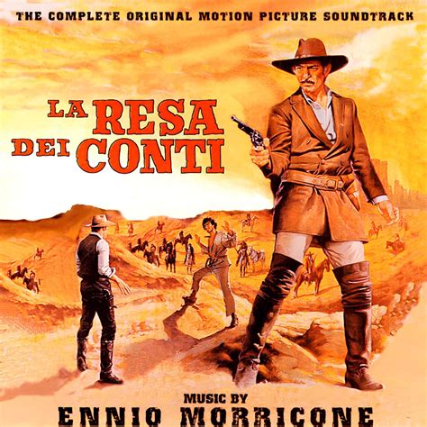 La Resa Dei Conti Original Motion Picture Soundtrack ” álbum De Ennio