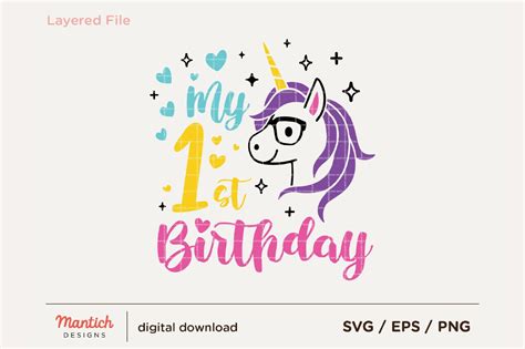 Cute Unicorn My First Birthday Svg Png Graphic By Mantich Designs