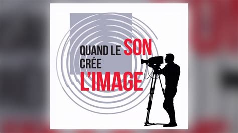 Concours Vid O Quand Le Son Cr E Limage Ducation Artistique