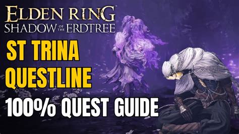 St Trina And Thiollier Questline Complete Guide Every Reward Elden