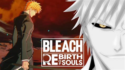 NUEVO JUEGO DE BLEACH ANUNCIADO Bleach Rebirth Of Souls YouTube