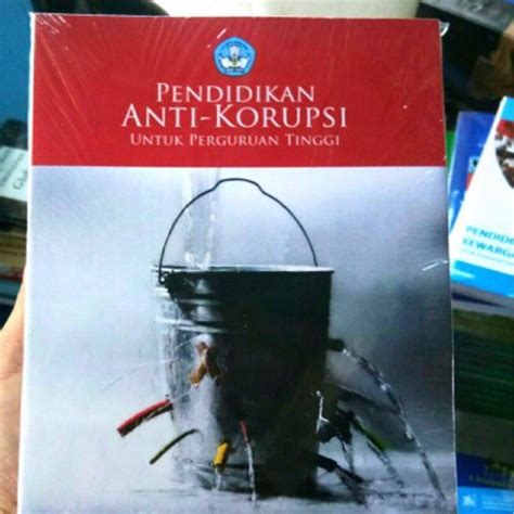 Jual Buku Pendidikan Anti Korupsi Untuk Perguruan Tinggi Shopee Indonesia