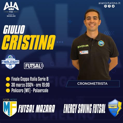 Finale Coppa Italia Serie B Per Il Nostro Giulio Cristina Sezione AIA