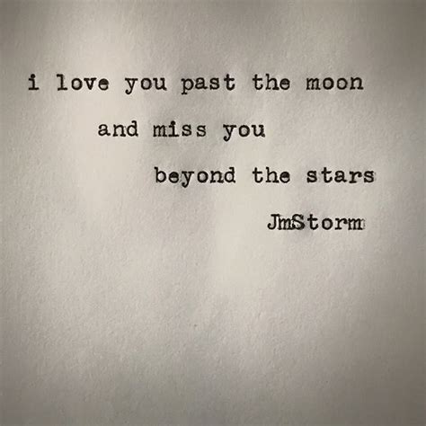 To The Moon And Back But Now I Just Miss You Beyond The Stars Be