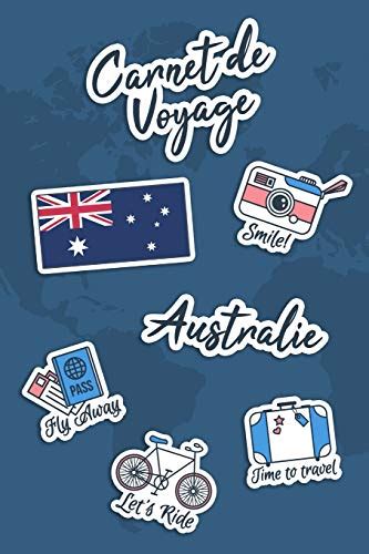 Carnet De Voyage Australie Journal De Voyage 106 Pages 15 24 Cm X